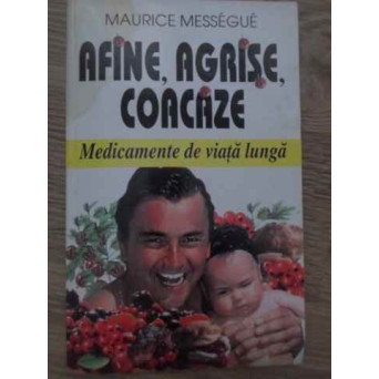 AFINE, AGRISE, COACAZE MEDICAMENTE DE VIATA LUNGA