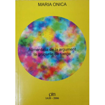 ALIMENTATIA DE LA ARGUMENT LA GRUPURILE DE SANGE