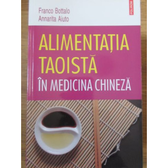 ALIMENTATIA TAOISTA IN MEDICINA CHINEZA