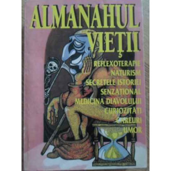 ALMANAHUL VIETII. REFLEXOTERAPIE, NATURISM, ETC