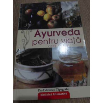 AYURVEDA PENTRU VIATA