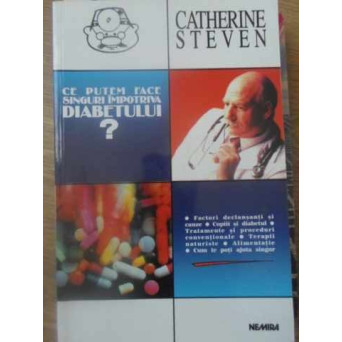 CE PUTEM FACE SINGURI IMPOTRIVA DIABETULUI?