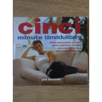CINCI MINUTE TAMADUITOARE