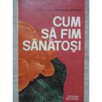 CUM SA FIM SANATOSI CUM SA FIM SANATOSI