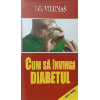CUM SA INVINGI DIABETUL ZAHARAT. METODE NATURISTE