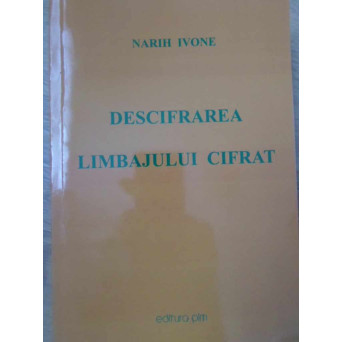 DESCIFRAREA LIMBAJULUI CIFRAT