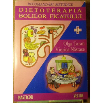 DIETOTERAPIA BOLILOR FICATULUI