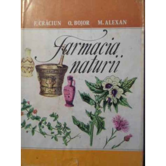 FARMACIA NATURII VOL.2