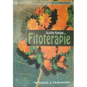 FITOTERAPIE INTREBARI SI RASPUNSURI