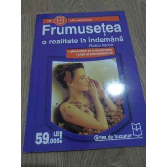 FRUMUSETEA O REALITATE LA INDEMANA. ALIMENTATIE SI AROMOTERAPIE, YOGA SI PRESOPUNCTURA