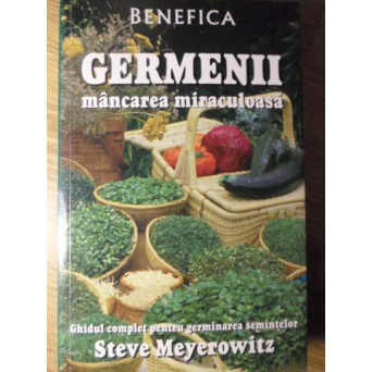 GERMENII, MANCAREA MIRACULOASA