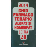 GHID FARMACOTERAPIC ALOPAT SI HOMEOPAT 2014 GHID FARMACOTERAPIC ALOPAT SI HOMEOPAT 2014