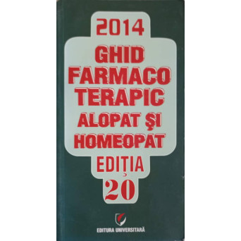GHID FARMACOTERAPIC ALOPAT SI HOMEOPAT 2014