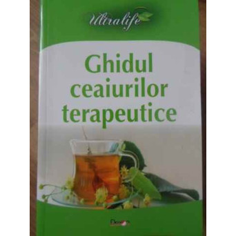 GHIDUL CEAIURILOR TERAPEUTICE