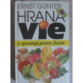 HRANA VIE. O SPERANTA PENTRU FIECARE