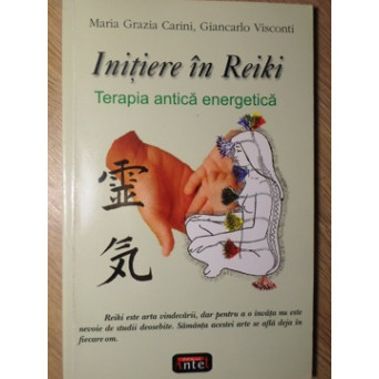 INITIERE IN REIKI. TERAPIA ANTICA ENERGETICA