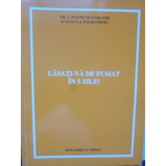 LASATI-VA DE FUMAT IN 5 ZILE!