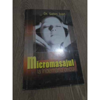 MICROMASAJUL LA INDEMANA ORICUI