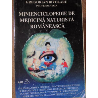 MINIENCICLOPEDIE DE MEDICINA NATURISTA ROMANEASCA