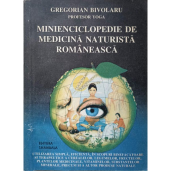 MINIENCICLOPEDIE DE MEDICINA NATURISTA ROMANEASCA