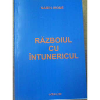 RAZBOIUL CU INTUNERICUL