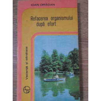 REFACEREA ORGANISMULUI DUPA EFORT
