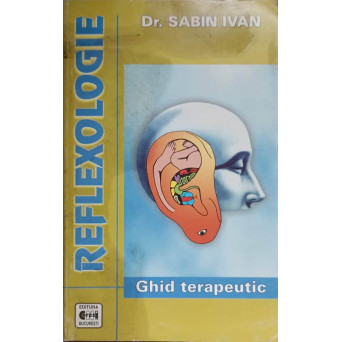 REFLEXOLOGIE GHID TERAPEUTIC