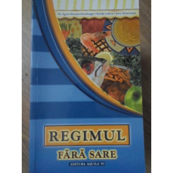 REGIMUL FARA SARE