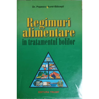 REGIMURI ALIMENTARE IN TRATAMENTUL BOLILOR
