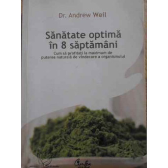 SANATATE OPTIMA IN 8 SAPTAMANI