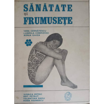 SANATATE SI FRUMUSETE
