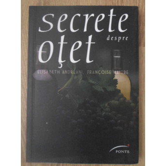 SECRETE DESPRE OTET