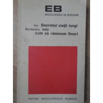 SECRETUL VIETII LUNGI SAU CUM SA RAMANEM TINERI