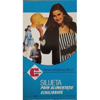 SILUETA PRIN ALIMENTATIE ECHILIBRATA 