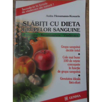 SLABITI CU DIETA GRUPELOR SANGUINE