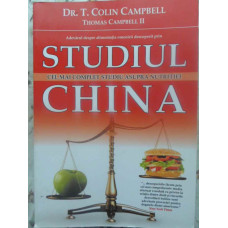 STUDIUL CHINA. CEL MAI COMPLET STUDIU ASUPRA NUTRITIEI