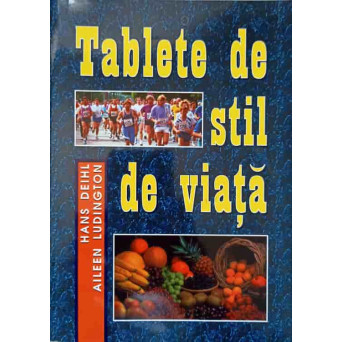 TABLETE DE STIL DE VIATA