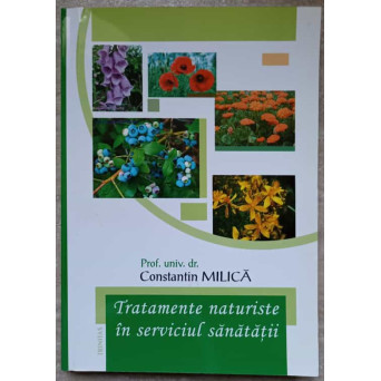 TRATAMENTE NATURISTE IN SERVICIUL SANATATII