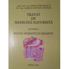 TRATAT DE MEDICINA NATURISTA VOL.1 BOLILE APARATULUI DIGESTIV (COLOR)