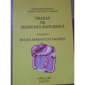 TRATAT DE MEDICINA NATURISTA VOL.1 BOLILE APARATULUI DIGESTIV