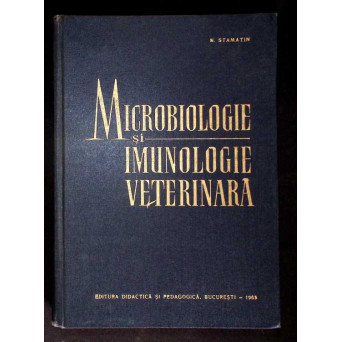 MICROBIOLOGIE SI IMUNOLOGIE VETERINARA