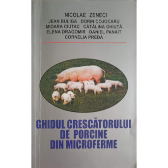 GHIDUL CRESCATORULUI DE PORCINE DIN MICROFERME