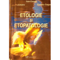 ETOLOGIE SI ETOPATOLOGIE (COPIE XEROX)