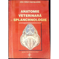 ANATOMIE VETERINARA SPLANCHNOLOGIE