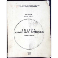 IGIENA ANIMALELOR DOMESTICE. LUCRARI PRACTICE