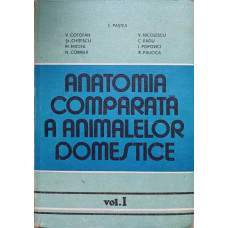 ANATOMIA COMPARATA A ANIMALELOR DOMESTICE VOL.1