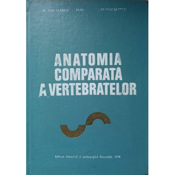 ANATOMIA COMPARATA A VERTEBRATELOR
