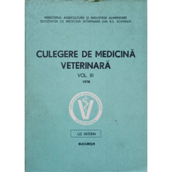 CULEGERE DE MEDICINA VETERINARA VOL.III