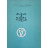 CULEGERE DE MEDICINA VETERINARA VOL.XIII CULEGERE DE MEDICINA VETERINARA VOL.XIII