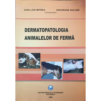 DERMATOPATOLOGIA ANIMALELOR DE FERMA